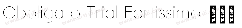 Obbligato Trial Fortissimo字体转换